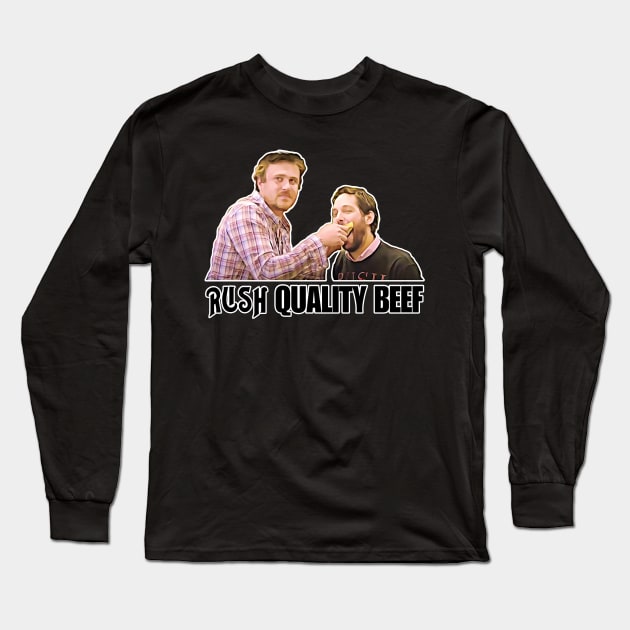 Rush - Sidney Fife and Peter Klaven - Quality Beef! Long Sleeve T-Shirt by RetroZest